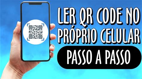 Como Ler Qr Code Na Tela Do Pr Prio Celular Samsung Motorola Xiaomi