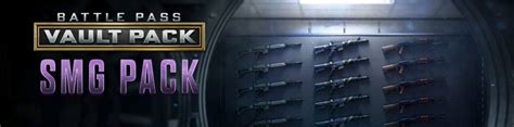 Battle Pass Vault Pack Smg Pack Call Of Duty Warzone And Bocw