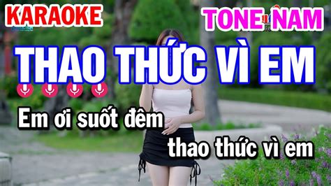 Karaoke Thao Th C V Em Tone Nam Nh C S Ng Karaoke C Ng Tr Nh Youtube