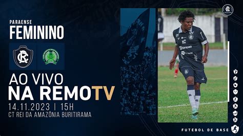 Paraense Feminino Clube Do Remo X Uni O Barbarense Imagens