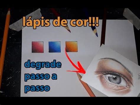 como pintar lápis de cor passo a passo degrade Lápis de cor