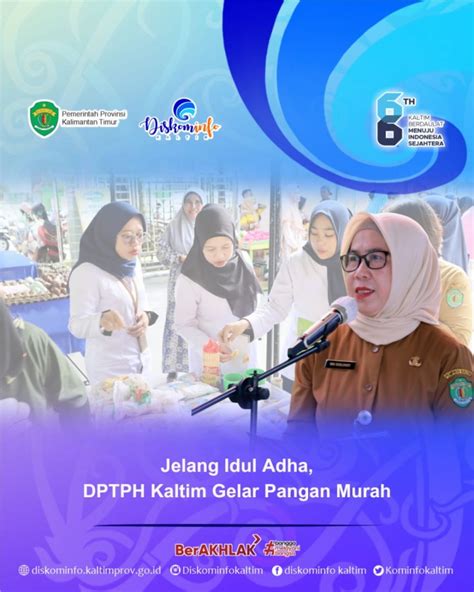 Jelang Idul Adha Dptph Kaltim Gelar Pangan Murah Diskominfo Prov Kaltim