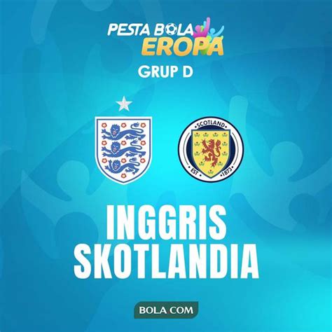 Link Live Streaming Euro 2020 Inggris Vs Skotlandia Piala Eropa Bola