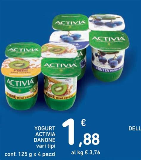 Yogurt Activia Danone Vari Tipi Conf G X Pezzi Offerta Di Spazio