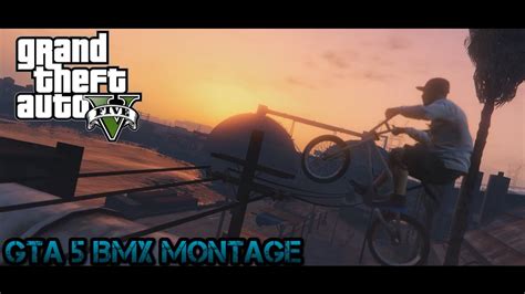 Gta Pc Bmx Montage The Enigma Youtube