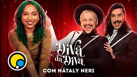 Divã da Diva Nátaly Neri Diva Depressão YouTube