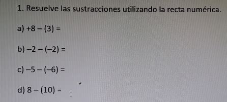 Solved Resuelve Las Sustracciones Utilizando La Recta Num Rica A