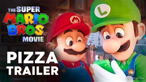 Pizza Trailer The Super Mario Bros Movie New Tv Spot Youtube