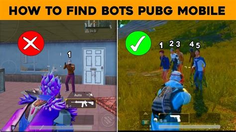 Secret Tips To Find More Bots In Pubg Mobile For High Tier Players