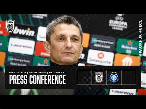 Press Conference Paok Fc Vs Hjk Helsinki Live Paok Tv Youtube