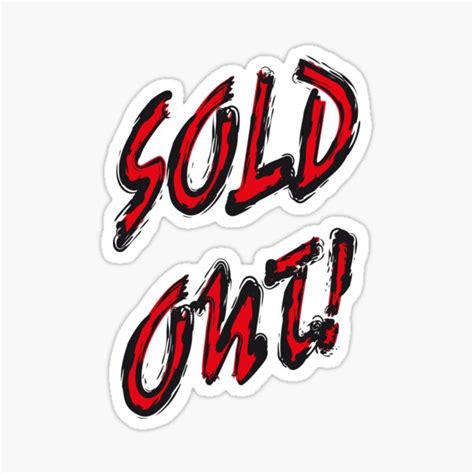 Sold Out Red Sticker For Sale By Hell Prints Redbubble