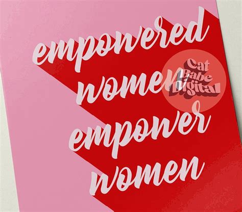 Feminist Poster Empowered Women Empower Women Feminist Wall Etsy