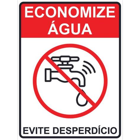 Placa de Sinalização Economize Água Evite Desperdício Império da