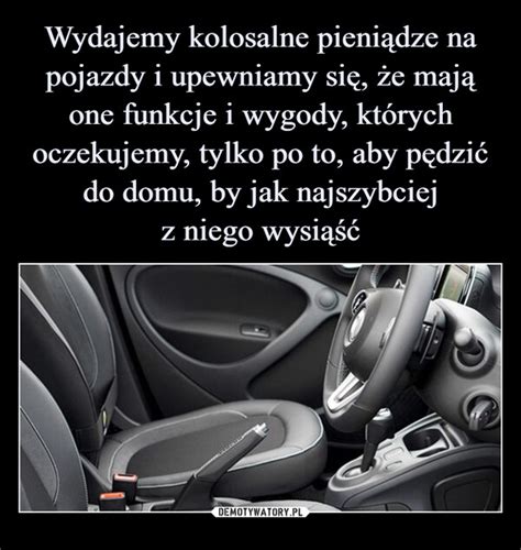 Wydajemy kolosalne pieniądze na pojazdy i upewniamy się że mają one