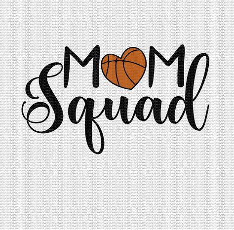 Basketball Svg Mom Squad Basketball Svg Basketball Mom Svg Etsy