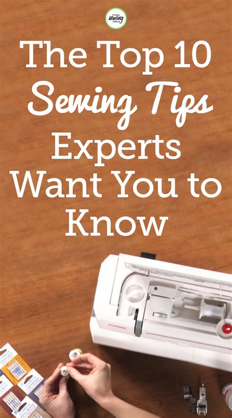 Ellen March Presents Ten Expert Sewing Tips That You May Not Already