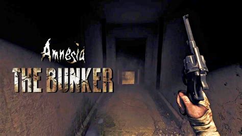 New AMNESIA Game Amnesia The Bunker Gameplay Trailer YouTube