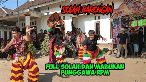 Jaranan Guyub Rukun Rampak Barong Solah Dan Mabukan Punggawa Rpm Part