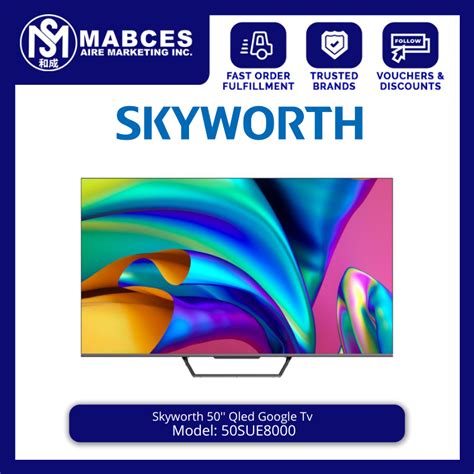 Skyworth 50 Qled Google Tv 50SUE8000 Lazada PH