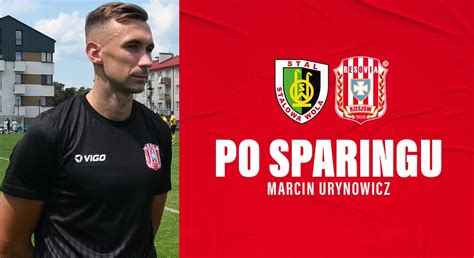 Marcin Urynowicz Po Sparingu Ze Stal Stalowa Wola CWKS RESOVIA