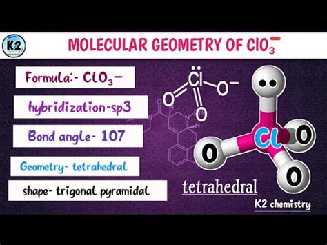 molecular geometry of ClO3- ion, chlorate ion shape and bond angle l ...