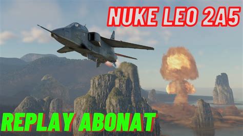 Replay De Abonat Leo A I Nuke Youtube