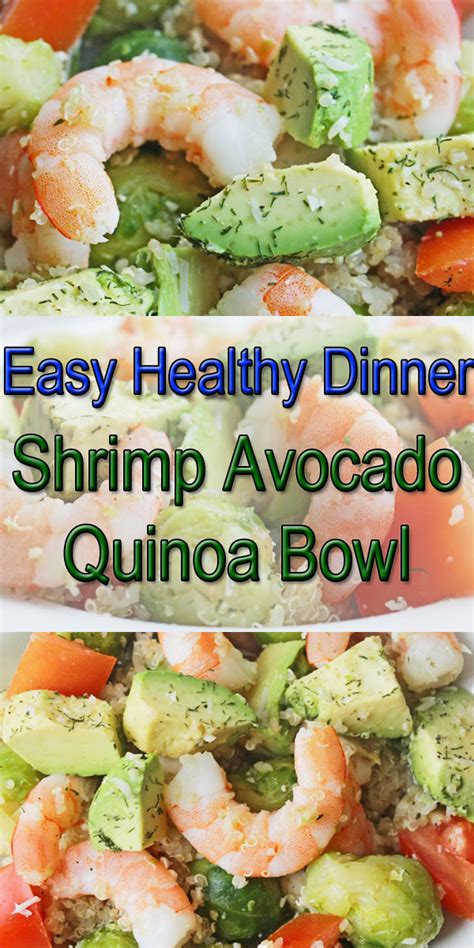 Healthy Dinner Recipe Shrimp Avocado Quinoa Bowl Clean Eating Meal