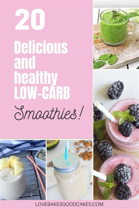 Delicious And Healthy Low Carb Smoothies Love Bakes Good Cakes