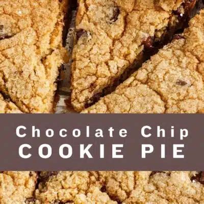 Best Chocolate Chip Cookie Pie: Perfect Pie For Chocolate Fans - Bake ...