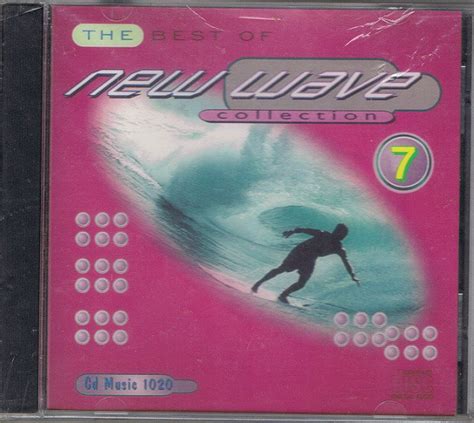 The Best Of New Wave Collection 7 1997 Cd Discogs