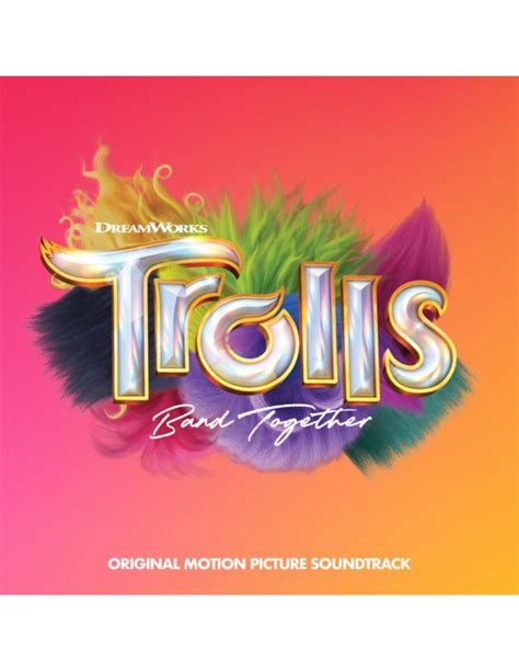 Buy Compilation Trolls Band Together Original Motion Picture