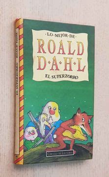 Libro El Superzorro De Roald Dahl Buscalibre