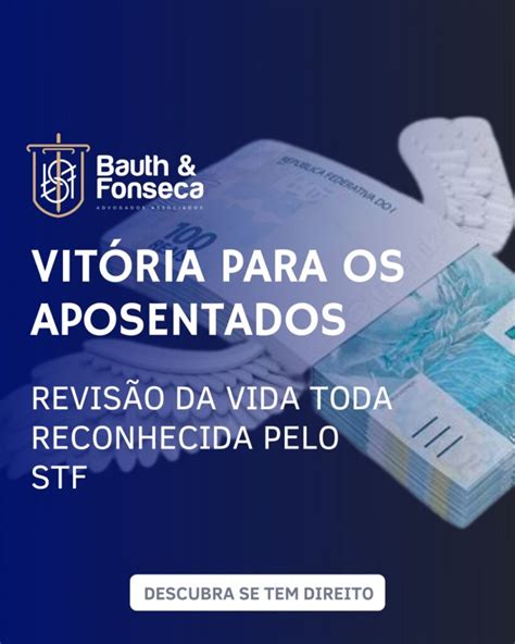 Saiba Como Aumentar O Valor Da Sua Aposentadoria A Revis O Da Vida