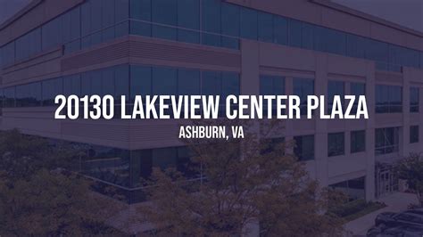 20130 Lakeview Center Plaza Sublease Youtube