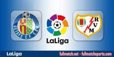 Getafe vs Rayo Vallecano Full Match 2018-19 • fullmatchsports.com