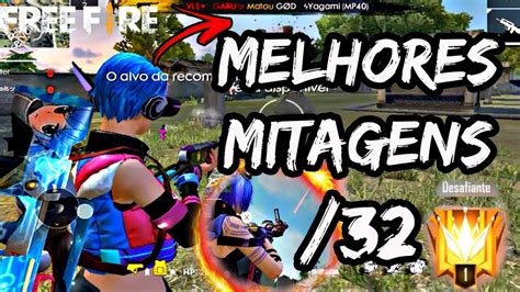 MELHORES MITAGENS HIGHLIGHT 32 FREE FIRE 2019 GARU FREEFIRE