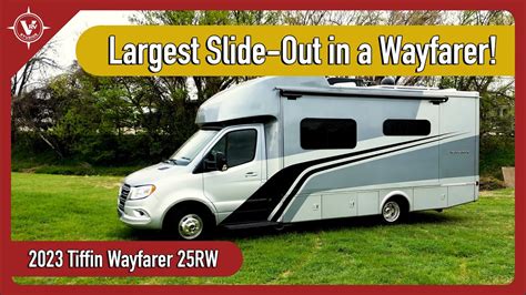 This Slide Really Opens Things Up 2023 Tiffin Wayfarer 25rw Youtube