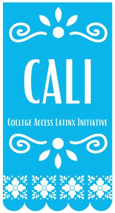 College Access Latinx Initiative CALI At PCC