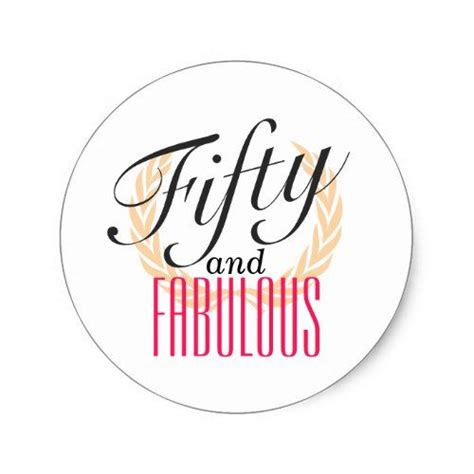 Fifty And Fabulous Typography 50th Birthday Classic Round Sticker