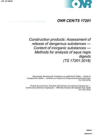 ONR CEN TS 17201 2019 Construction Products Assessment Of Release Of