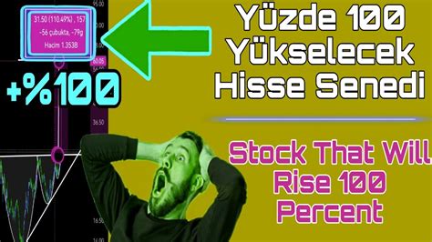 YÜZDE 100 YÜKSELECEK HİSSE SENEDİ Hisse Analizleri 2024 YouTube