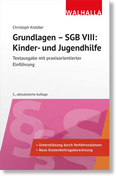 Grundlagen Sgb Viii Kinder Und Jugendhilfe Walhalla Fachverlag