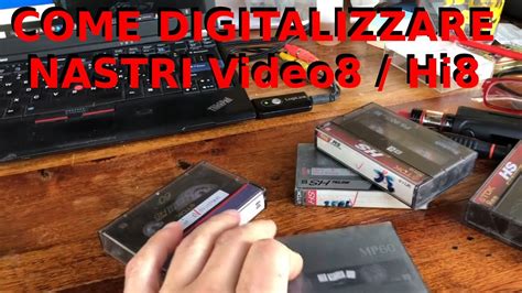 Digitalizzare Nastri Magnetici Video Hi Howto Video Hi Tapes