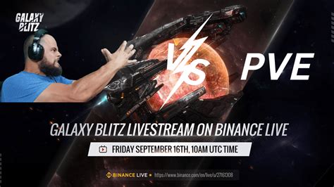 GalaxyBlitzOfficial Binance Live