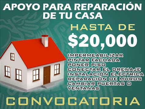 Apoyo de hasta 20 mil pesos para reparación de tu casa Registro y