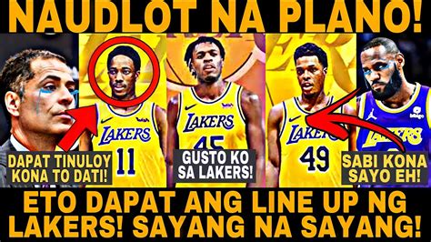 ANG NAUDLOT NA PLANO NG LAKERS SAYANG NA SAYANG YouTube