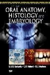 Oral Anatomy Histology And Embryology International Edition