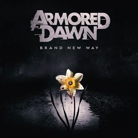 Armored Dawn Presenta La Portada De Su Nuevo Lbum Brand New Way