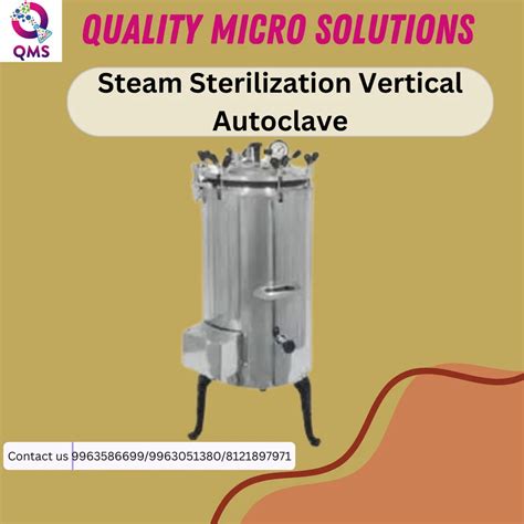 Steam Sterilization Vertical Autoclave Capacity Litre At Rs