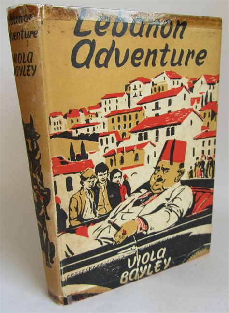 Lebanon Adventure by Viola Bayley: Very Good Hardcover (1955) 1st